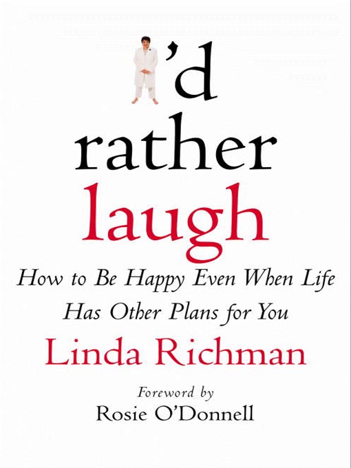 Title details for I'd Rather Laugh by Linda Richman - Available